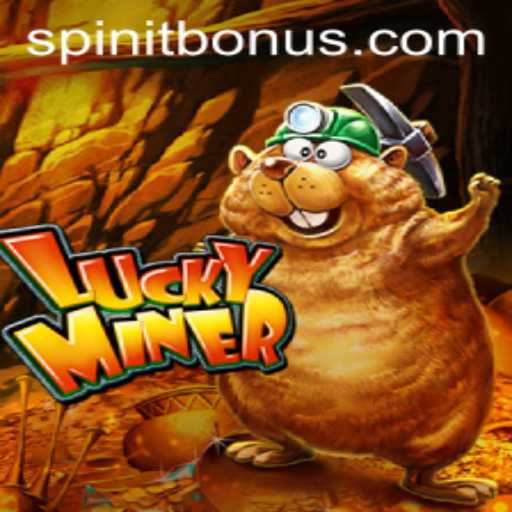 Exploring LuckyMiner and the Trend of Spinit Gaming
